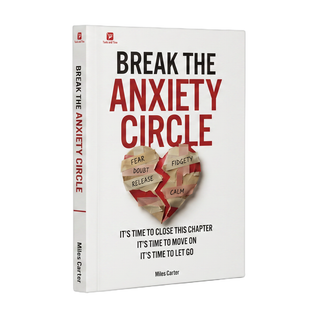 Break The Anxiety Circle