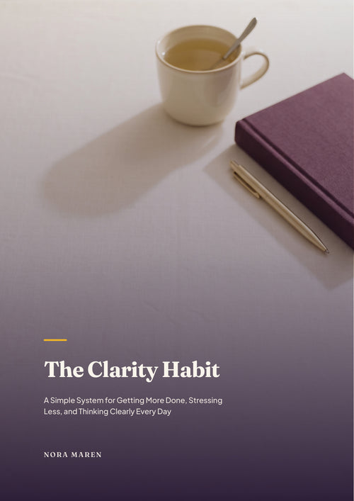 The Clarity Habit Ebook
